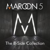Maroon 5 | The B-Side Collection